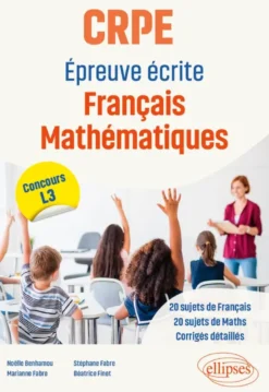 CRPE - Epreuve écrite Français Mathématiques