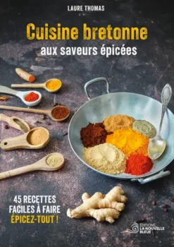 Cuisine bretonne aux saveurs épicées