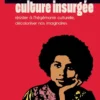 Culture insurgée