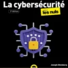 Cybersécurité pour les Nuls - 3e édition
