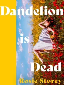 Dandelion is dead