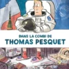 Dans la combi de Thomas Pesquet