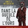 Dans la gueule de l'ours