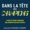 Dans la tête des champions