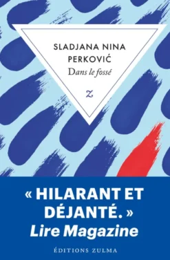 Dans le fossé