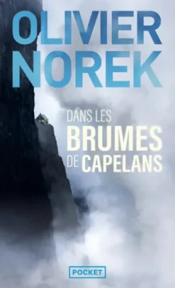 Dans les brumes de Capelans