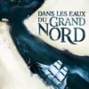 Dans les eaux du Grand Nord -poche-