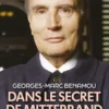 Dans le secret de Mitterrand