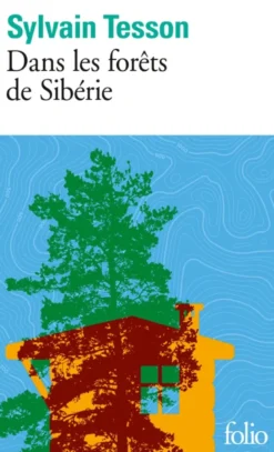 Dans les forêts de Sibérie
