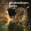 Dans les profondeurs de la Terre