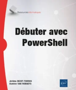 Débuter avec PowerShell