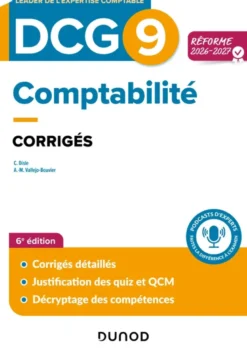 DCG 9 - Comptabilité - Corrigés - Réforme 2026-2027
