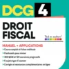 DCG 4 - Droit fiscal : Manuel et Applications - Réforme 2026-2027
