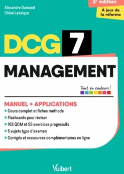DCG 7 - Management : Manuel et Applications - Réforme 2026-2027