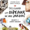 Découvrir les oiseaux de nos jardins