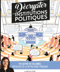 Décrypter les institutions politiques