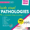 DEAS / DEAP - Guide visuel des pathologies