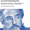 De combien d'avertissements avons-nous besoin ?