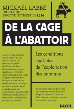 De la cage à l'abattoir