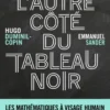 De l'autre côté du tableau noir