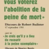 « Demain vous voterez l’abolition de la peine de mort »