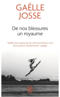 De nos blessures un royaume