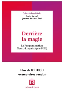 Derrière la magie - 2e éd.