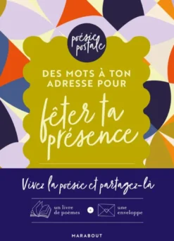 Des mots à ton adresse pour fêter ta présence