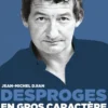 Desproges, en gros caractère