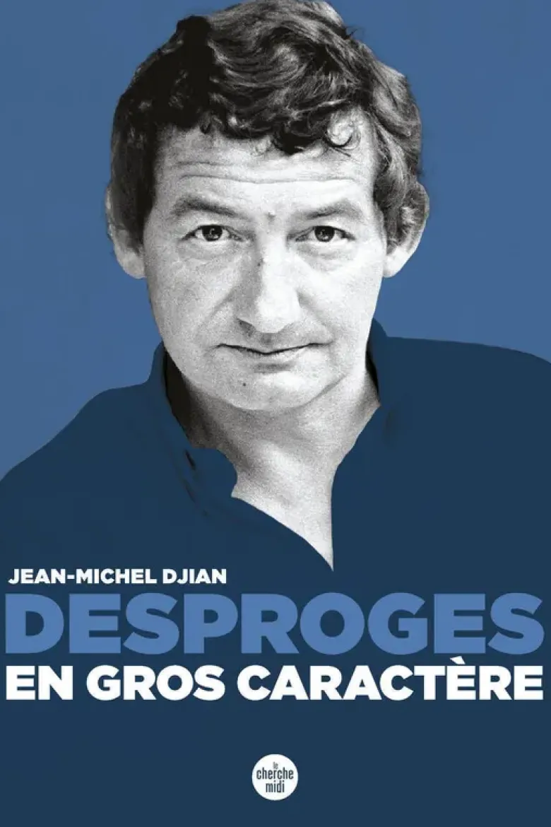 Desproges, en gros caractère