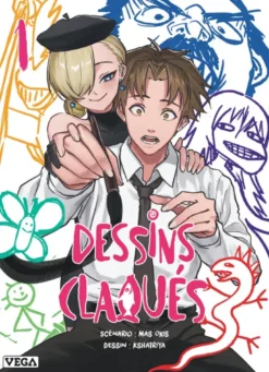Dessins claqués - Tome 1