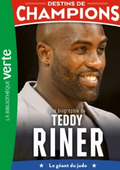 Destins de champions 13 (NED) - Une biographie de Teddy Riner