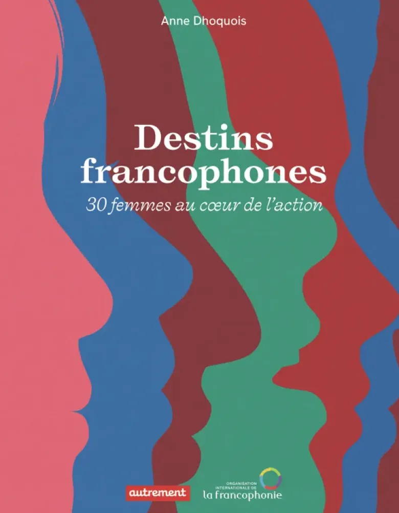 Destins francophones