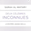 Deux célèbres inconnues