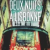 Deux nuits à Lisbonne