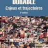 Developpement Durable 3E Ed. Enjeux Et Trajectoires