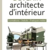 Devenir architecte d'intérieur