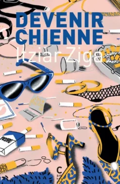 Devenir chienne