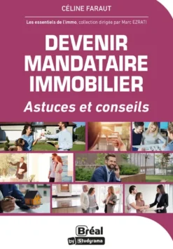 Devenir mandataire immobilier