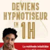 Deviens hypnotiseur en 1h