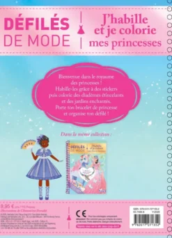 Défilés de mode - J'habille et je colorie mes princesses