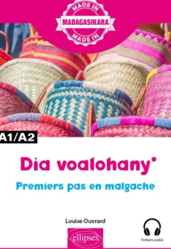 Dia voalohany – Premiers pas en malgache