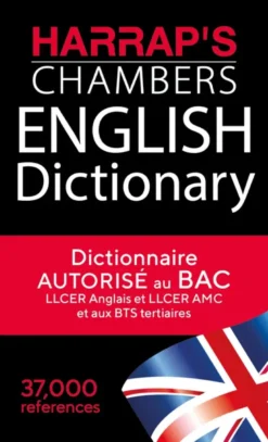 Dictionnaire anglais unilingue - Harrap's Chambers English Dictionary - Autorisé au bac