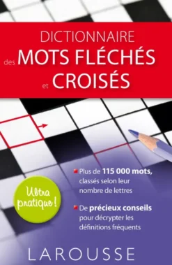 Dictionnaire des mots fléchés et croisés