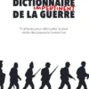 Dictionnaire impertinent de la guerre