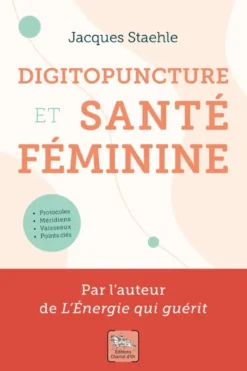 Digitopuncture et santé féminine