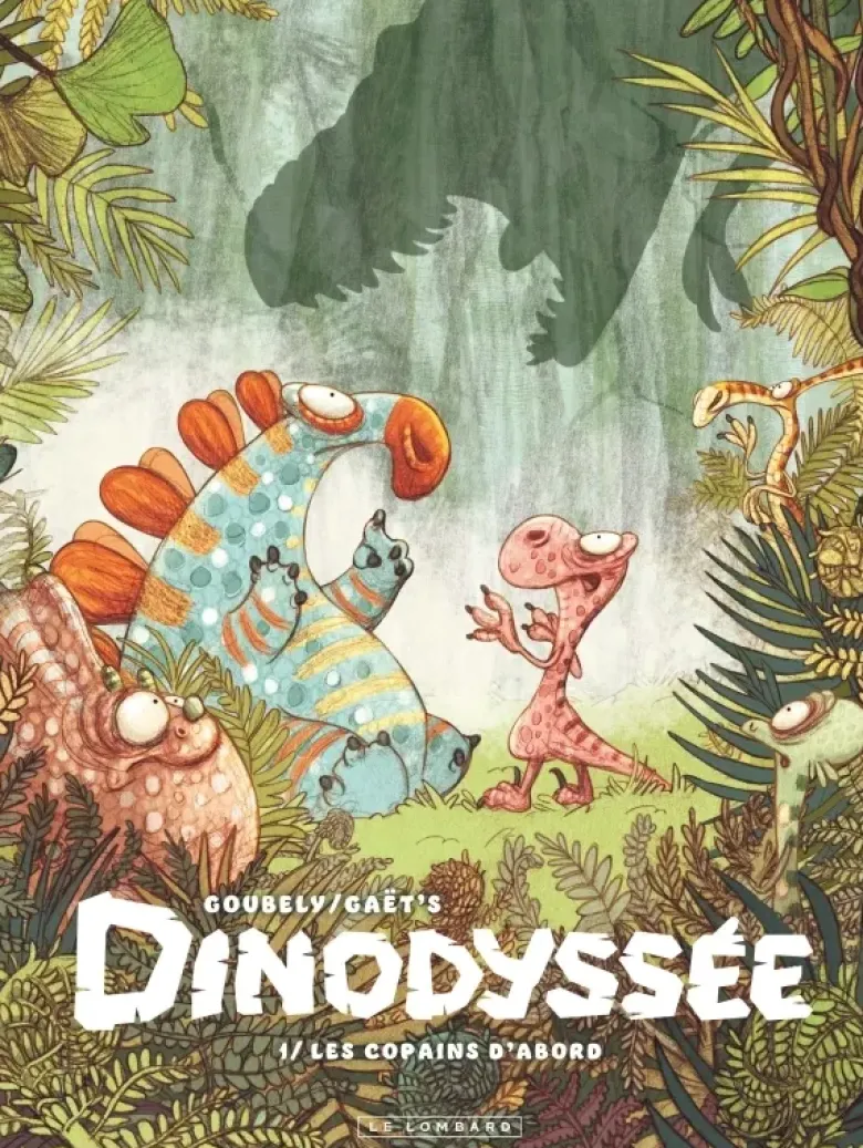 Dinodyssée - Tome 1 - Les copains d'abord