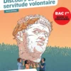 Discours de la servitude volontaire (oeuvre au programme du Bac de français 2027, 1re)