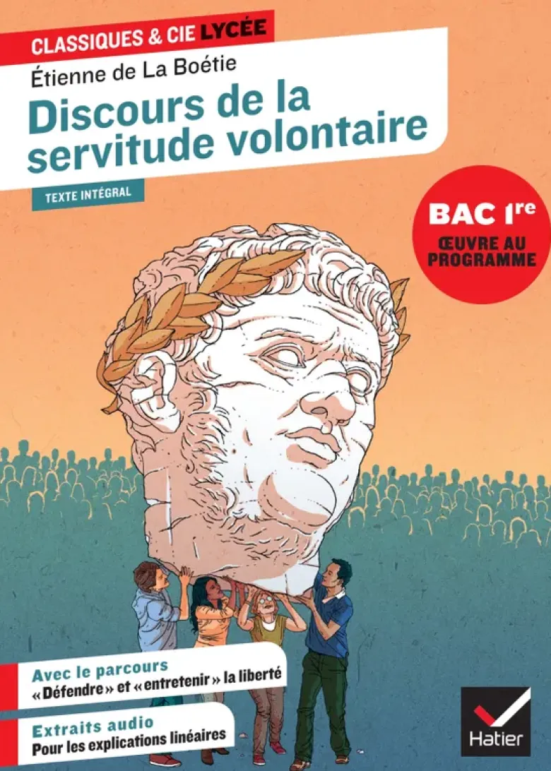 Discours de la servitude volontaire (oeuvre au programme du Bac de français 2027, 1re)