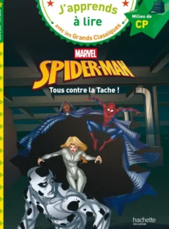 Disney Marvel - Spiderman - Tous contre la Tache ! CP niveau 2